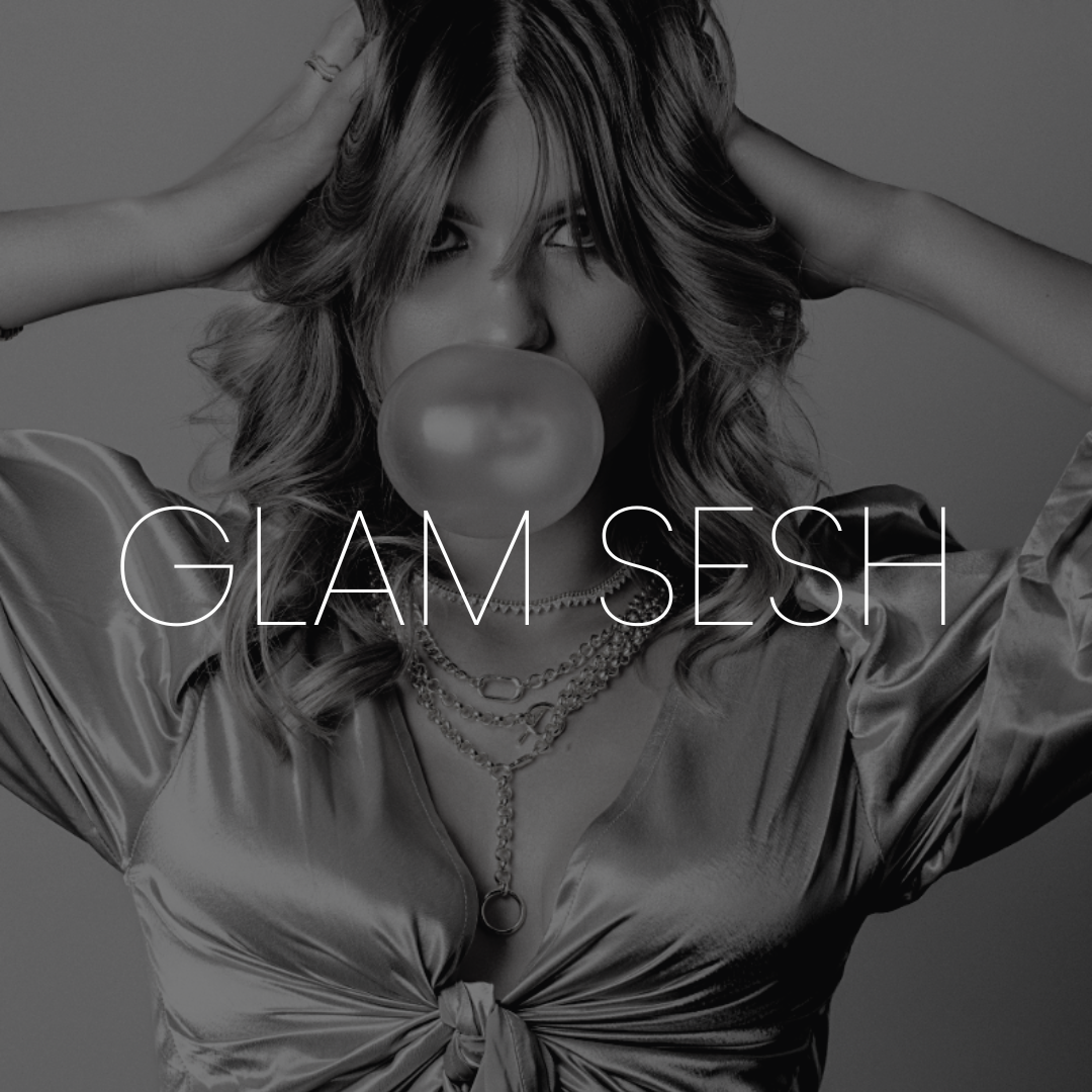 GLAM SESH "Glamour looks" MM MODELS ONLY
