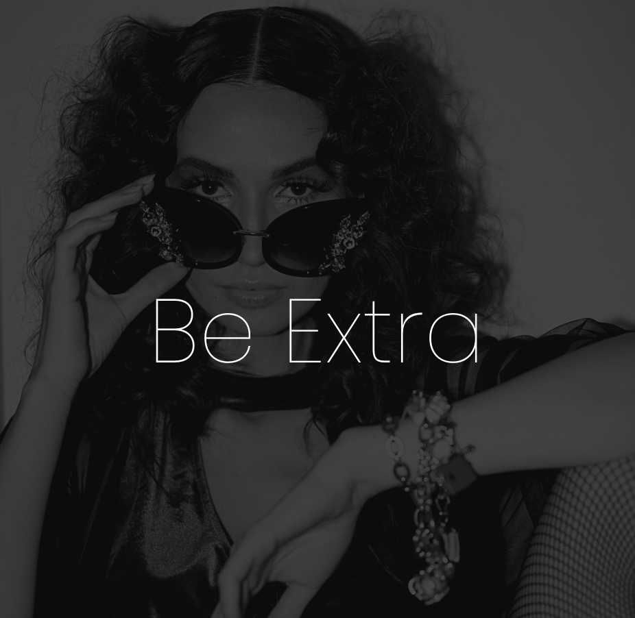 BE EXTRA! ( Add-on Services)